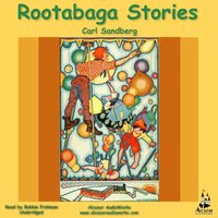 Rootabaga Stories - Carl Sandburg - audiobook