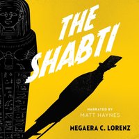 Shabti - Megaera C. Lorenz - audiobook