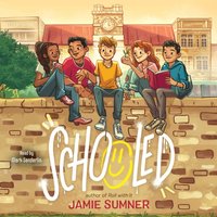 Schooled - Jamie Sumner - audiobook