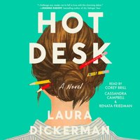 Hot Desk - Laura Dickerman - audiobook