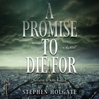 Promise to Die For - Stephen Holgate - audiobook
