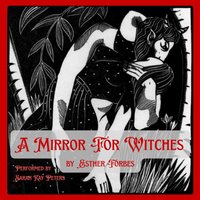 Mirror for Witches - Esther Forbes - audiobook