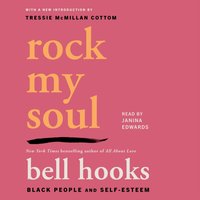 Rock My Soul - bell hooks - audiobook