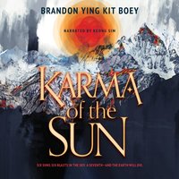 Karma of the Sun - Brandon Ying Kit Boey - audiobook