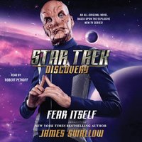 Star Trek: Discovery: Fear Itself - James Swallow - audiobook