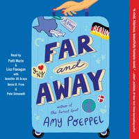 Far and Away - Amy Poeppel - audiobook