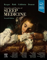Kryger's Principles and Practice of Sleep Medicine - E-Book [DRM] - Cathy A Goldstein - ebook