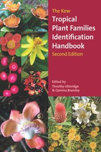 Kew Tropical Plant Families Identification Handbook [DRM] - Gemma Bramley - ebook
