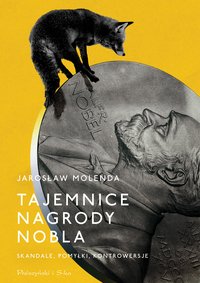 Tajemnice Nagrody Nobla - Jarosław Molenda - ebook