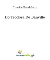 Do Teodora De Banville - Charles Baudelaire - ebook