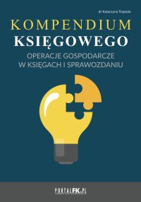 Kompendium Księgowego - dr Katarzyna Trzpioła - ebook