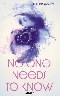 No one needs to know - Iga Daniszewska - ebook