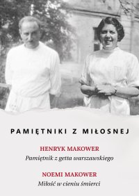Pamiętniki z Miłosnej - Henryk Makower - ebook