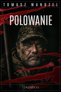 Polowanie. Tom 27. Komisarz Oczko - Tomasz Wandzel - ebook