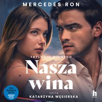 Nasza wina - Mercedes Ron - audiobook