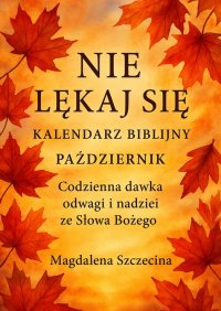 Kalendarz Biblijny. Październik - Magdalena Szczecina - ebook