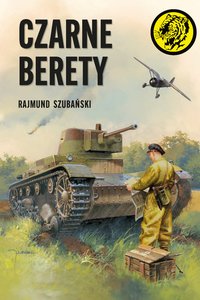 Czarne berety - Rajmund Szubański - ebook