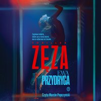 Zęza - Ewa Przydryga - audiobook