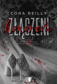 Złączeni honorem - Cora Reilly - ebook