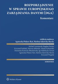 Rozporządzenie w sprawie europejskiego zarządzania danymi. Komentarz - Michał Czerniawski - ebook