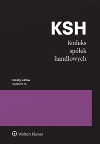 Kodeks spółek handlowych. Przepisy - Opracowanie zbiorowe - ebook