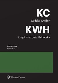 Kodeks cywilny. Księgi wieczyste i hipoteka - Opracowanie zbiorowe - ebook