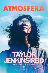 Atmosfera - Taylor Jenkins Reid - ebook