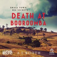 Death at Booroomba - A. L. Booth - audiobook