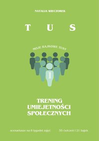 Moje bajkowe TUSy - Natalia Wieczorek - ebook