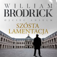 Szósta lamentacja - William Brodrick - audiobook
