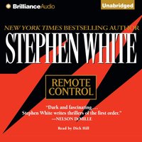 Remote Control - Stephen White - audiobook