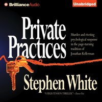 Private Practices - Stephen White - audiobook