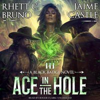 Ace in the Hole - Rhett C. Bruno - audiobook
