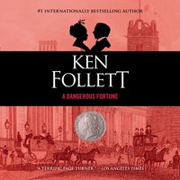 Dangerous Fortune - Ken Follett - audiobook