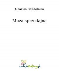 Muza sprzedajna - Charles Baudelaire - ebook