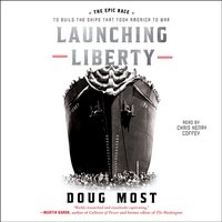 Launching Liberty - Doug Most - audiobook
