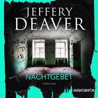 Nachtgebet - Jeffery Deaver - audiobook