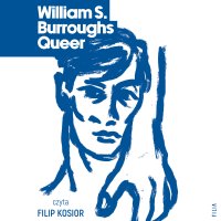 Queer - William S. Burroughs - audiobook