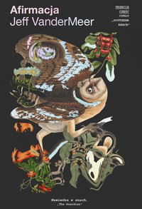 Afirmacja - Jeff VanderMeer - ebook