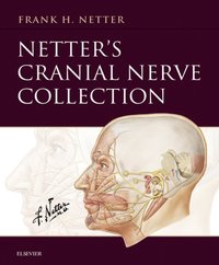 Netter's Cranial Nerve Collection E-Book [DRM] - Frank H. Netter - ebook