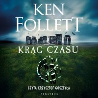 Krąg czasu - Ken Follett - audiobook