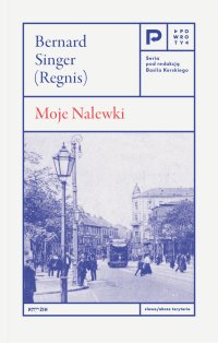 Moje Nalewki - Bernard Singer - ebook