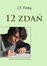 12 zdań - J.T. Finta - ebook