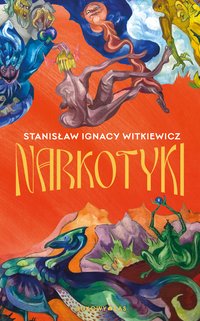 Narkotyki - Stanisław Ignacy Witkiewicz - ebook