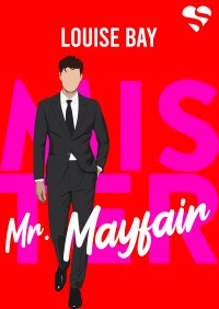 Mr. Mayfair. Mister. Tom 1 - Louise Bay - ebook