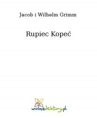 Rupiec Kopeć - Jacob Grimm - ebook