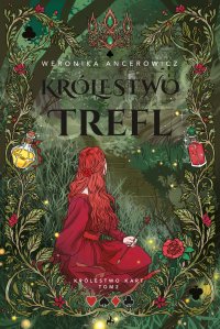 Królestwo Trefl - Weronika Ancerowicz - ebook