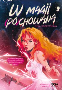 W magii (po)chowana - Mika Modrzyńska - ebook