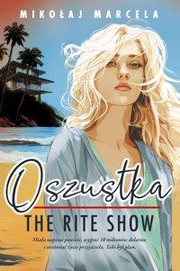 Oszustka. The Rate Show - Mikołaj Marcela - ebook