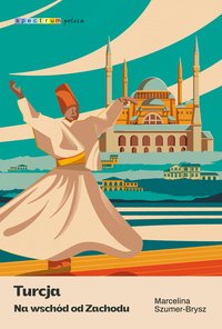 Turcja - Marcelina Szumer-Brysz - ebook